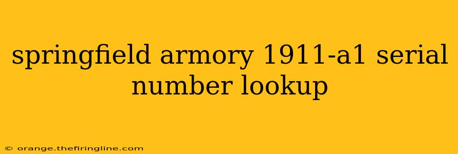 springfield armory 1911-a1 serial number lookup