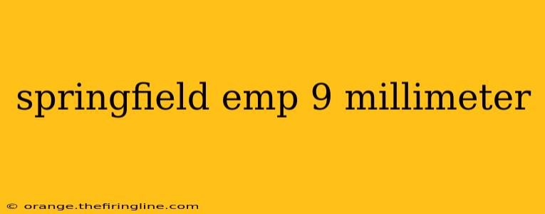 springfield emp 9 millimeter