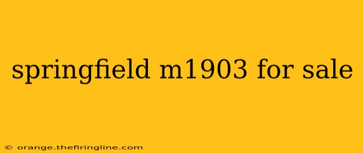 springfield m1903 for sale