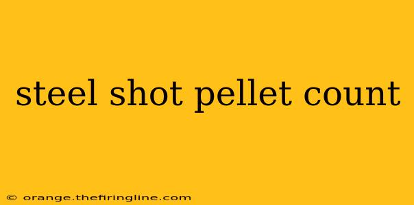 steel shot pellet count