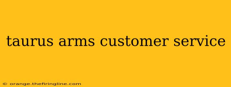 taurus arms customer service