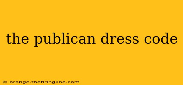 the publican dress code