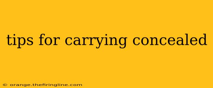 tips for carrying concealed