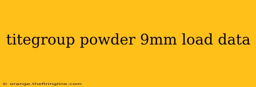 titegroup powder 9mm load data