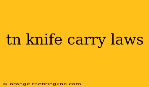 tn knife carry laws