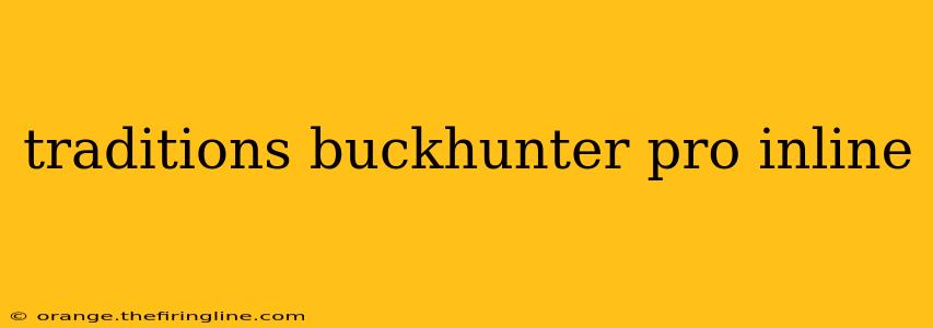 traditions buckhunter pro inline