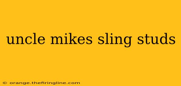 uncle mikes sling studs