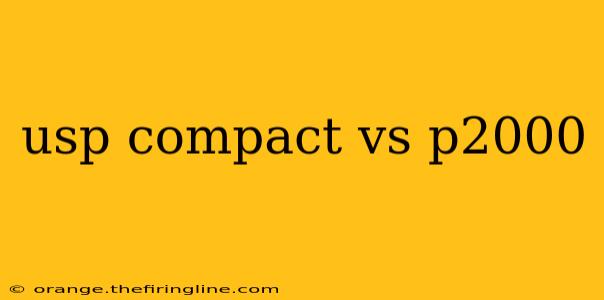 usp compact vs p2000