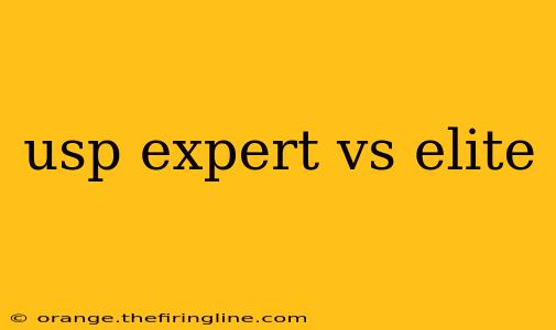 usp expert vs elite