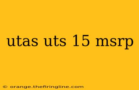 utas uts 15 msrp