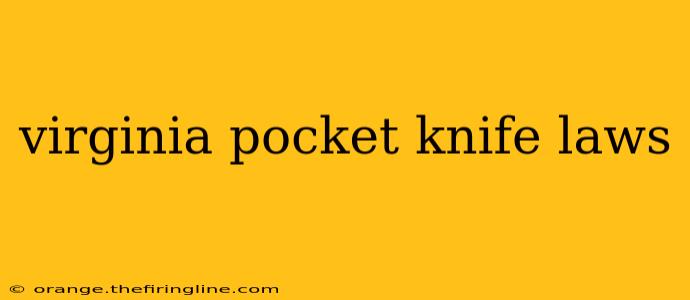 virginia pocket knife laws