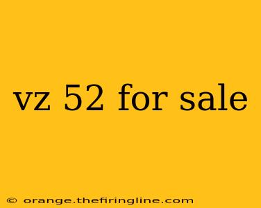 vz 52 for sale