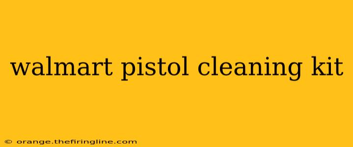 walmart pistol cleaning kit