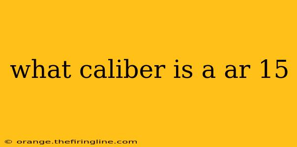 what caliber is a ar 15