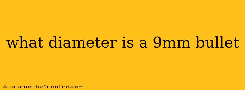 what diameter is a 9mm bullet