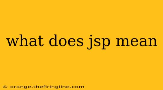 what does jsp mean