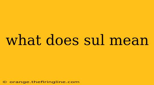 what does sul mean