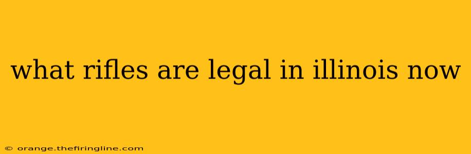 what rifles are legal in illinois now