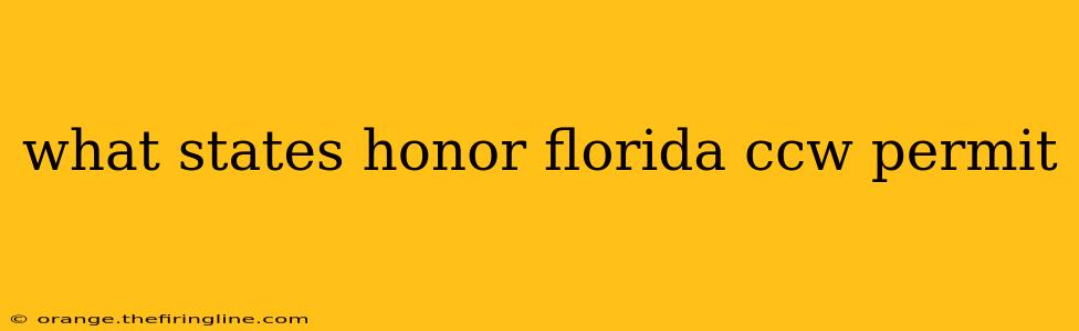 what states honor florida ccw permit