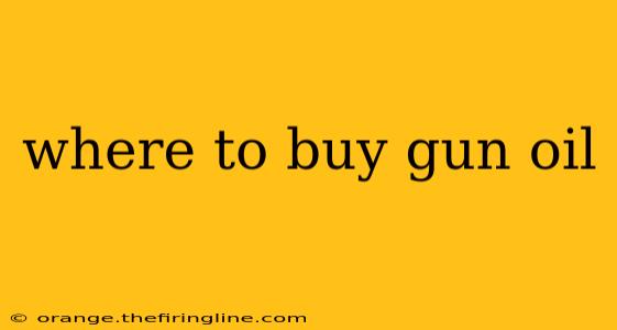 where to buy gun oil