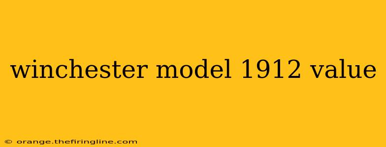 winchester model 1912 value