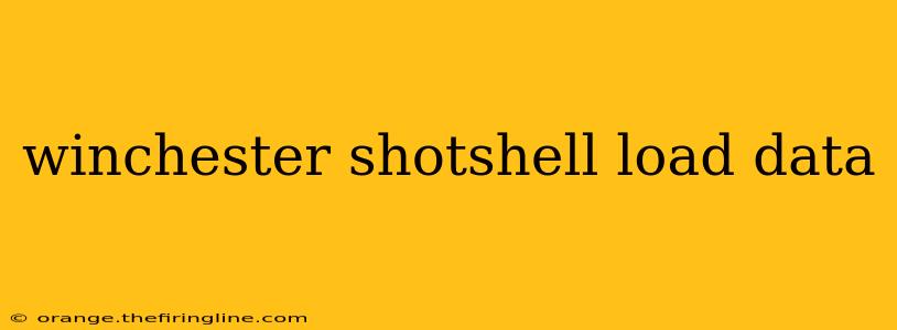 winchester shotshell load data