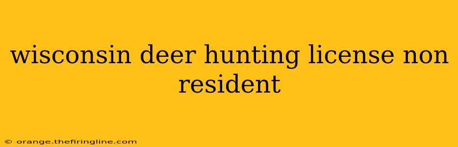 wisconsin deer hunting license non resident