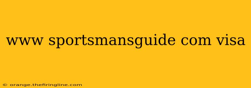 www sportsmansguide com visa