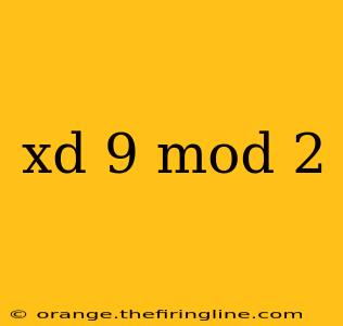 xd 9 mod 2